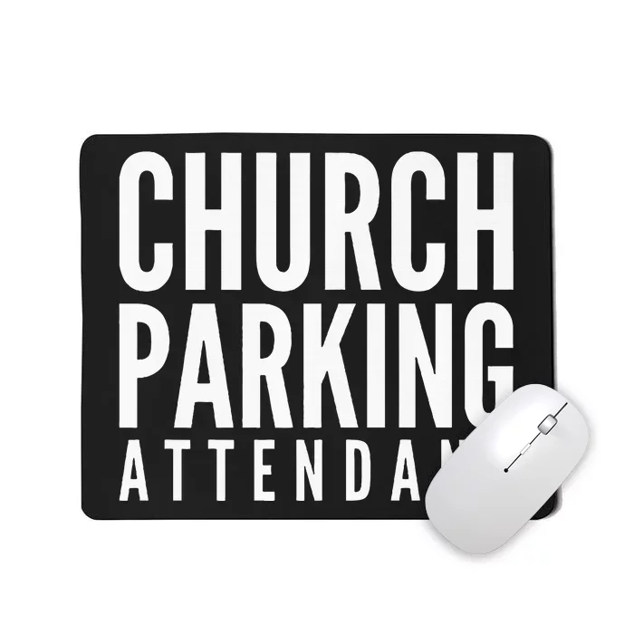 Church Parking Attendant Premium Mousepad