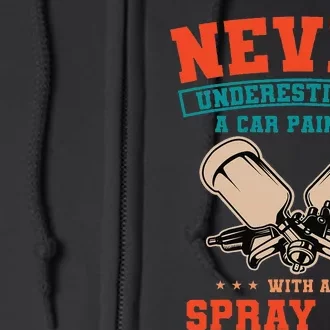 Car Painter Automative Detailing Auto Spray Gun Vehicle Full Zip Hoodie