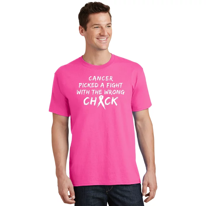 Cancer Picked A Fight With The Wrong Chick Breast Cancer Warrior Awareness Pink T-Shirt