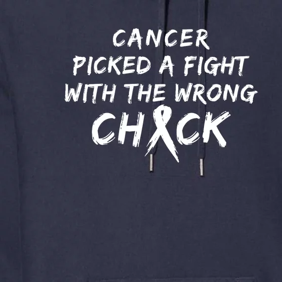 Cancer Picked A Fight With The Wrong Chick Breast Cancer Warrior Awareness Pink Premium Hoodie