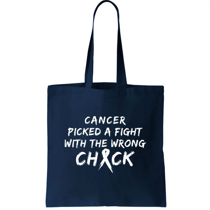 Cancer Picked A Fight With The Wrong Chick Breast Cancer Warrior Awareness Pink Tote Bag