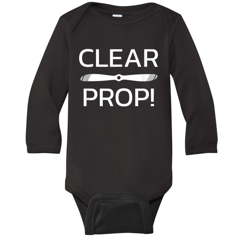 CLEAR PROP Airplane Aviation Funny Sayings Pilot Baby Long Sleeve Bodysuit