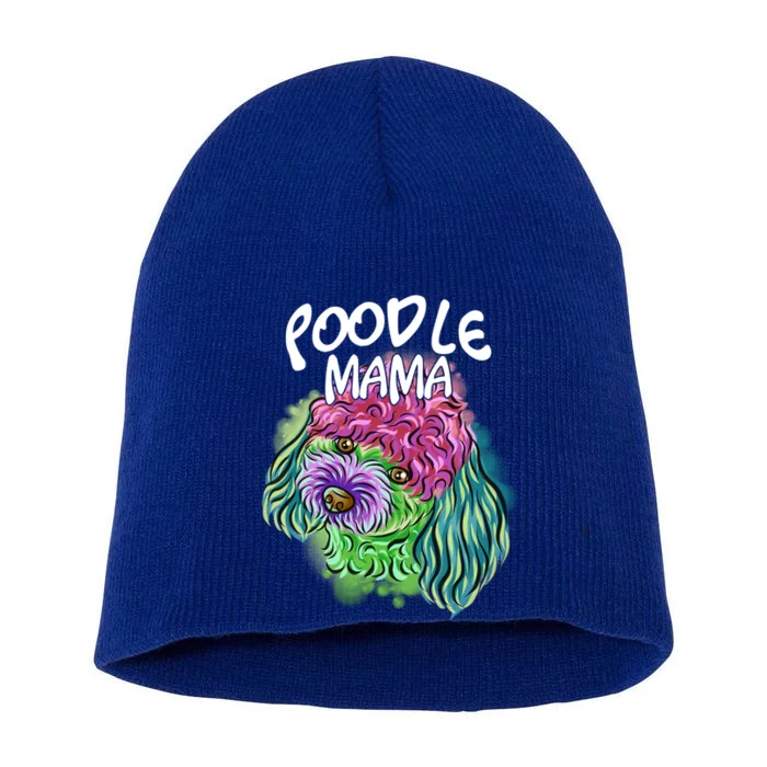 Colorful Pop Art Portrait Poodle Dog Mom Mama Mothers Day Cool Gift Short Acrylic Beanie