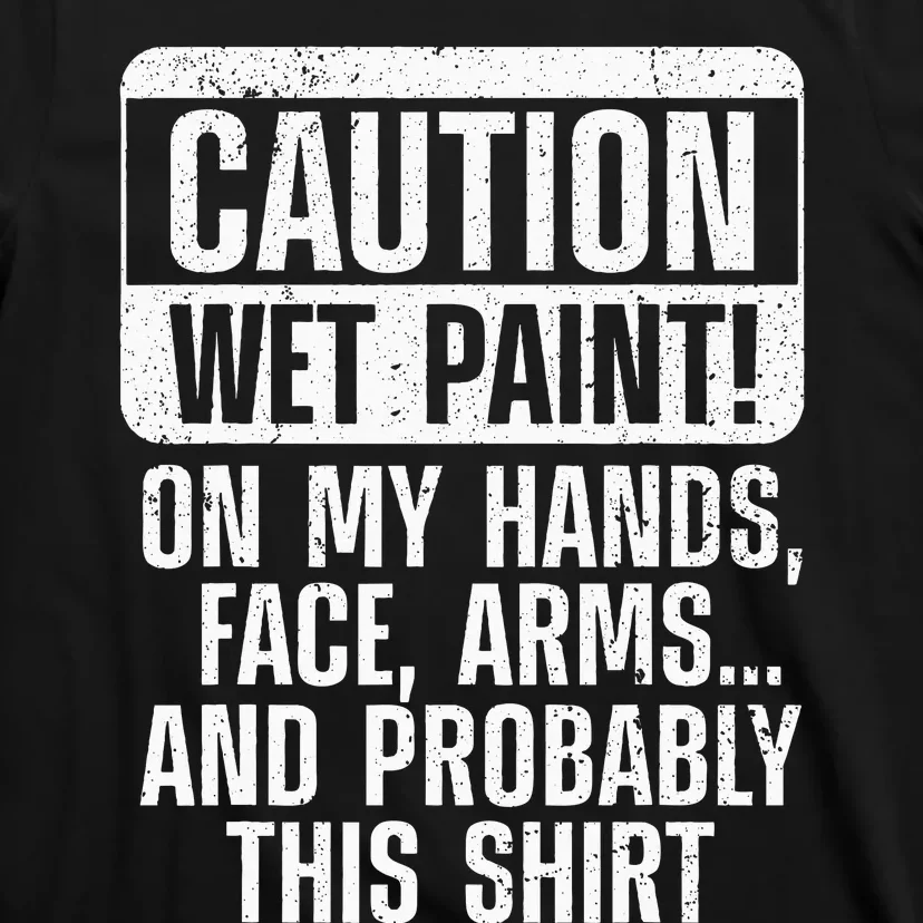 Cool Painter Art Professional Painter Paint T-Shirt