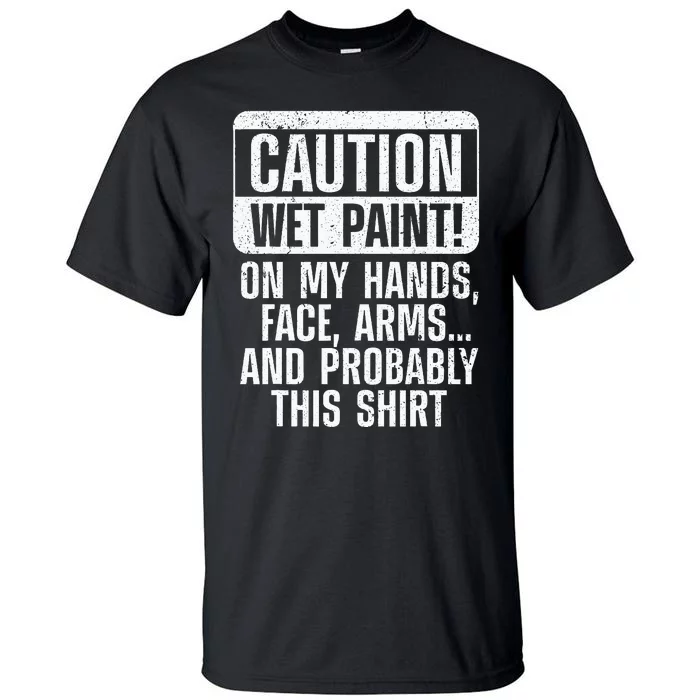 Cool Painter Art Professional Painter Paint Tall T-Shirt