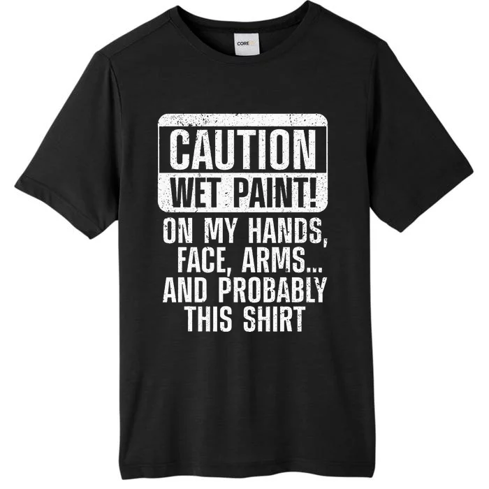 Cool Painter Art Professional Painter Paint ChromaSoft Performance T-Shirt