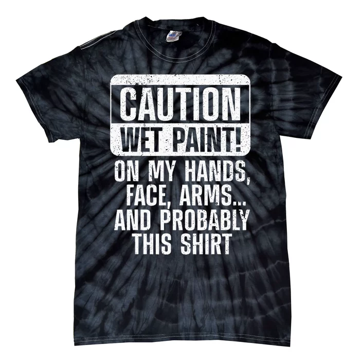 Cool Painter Art Professional Painter Paint Tie-Dye T-Shirt