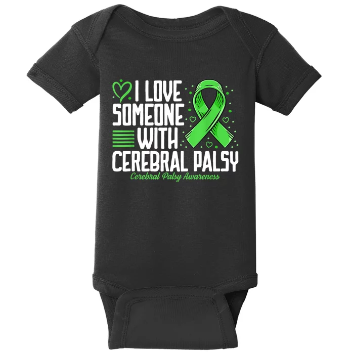 Cerebral Palsy Awareness I Love Someone With Cerebral Palsy Baby Bodysuit