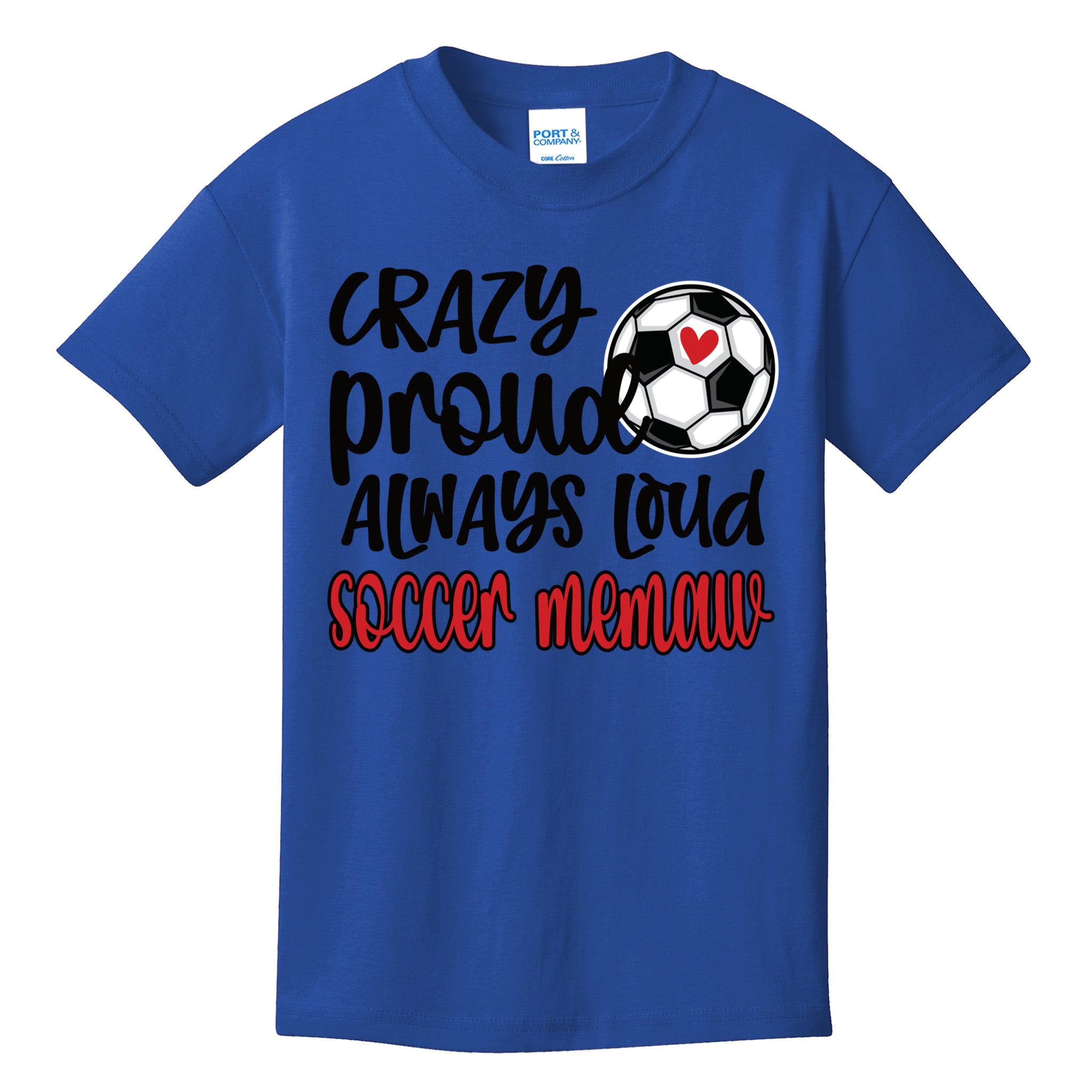 crazy-proud-always-loud-soccer-memaw-grandma-gift-kids-t-shirt