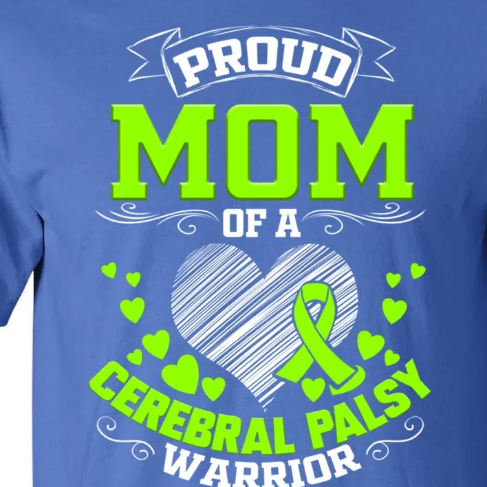 Cerebral Palsy Awareness Mom Gift Tall T-Shirt