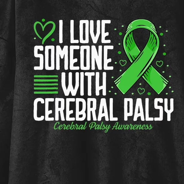 Cerebral Palsy Awareness I Love Someone with Cerebral Palsy Hooded Wearable Blanket