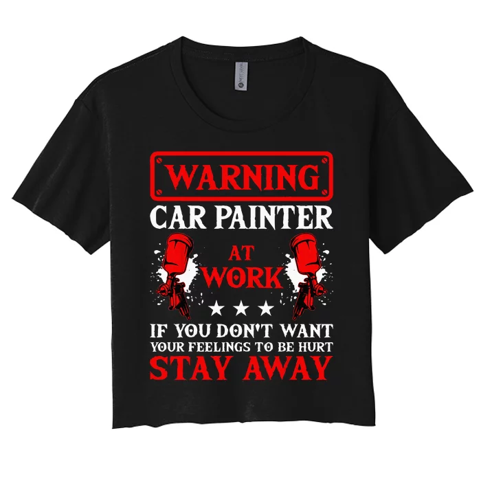 Car Painter Automative Vehicle Detailing Auto Spray Women's Crop Top Tee