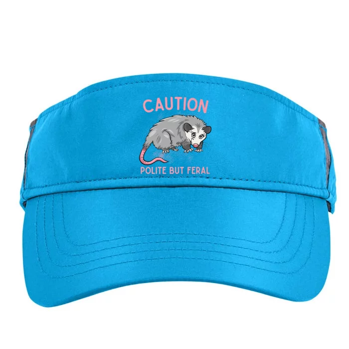 CAUTION POLITE BUT FERAL Funny Opossum Adult Drive Performance Visor