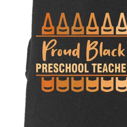 Crayons Proud Black Preschool Teacher Black History Month Doggie 3-End Fleece Hoodie