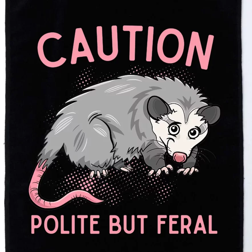 CAUTION POLITE BUT FERAL Funny Opossum Premium Platinum Collection Golf Towel