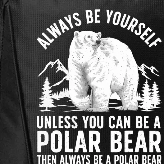 Cool Polar Bear Design For Animal Polar Bear Lover City Backpack