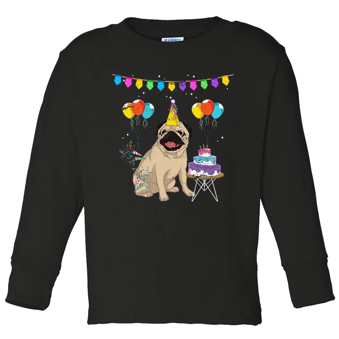 Cute Pug Birthday Celebration Cake Pet Animal Dog Owner Pug Toddler Long Sleeve Shirt