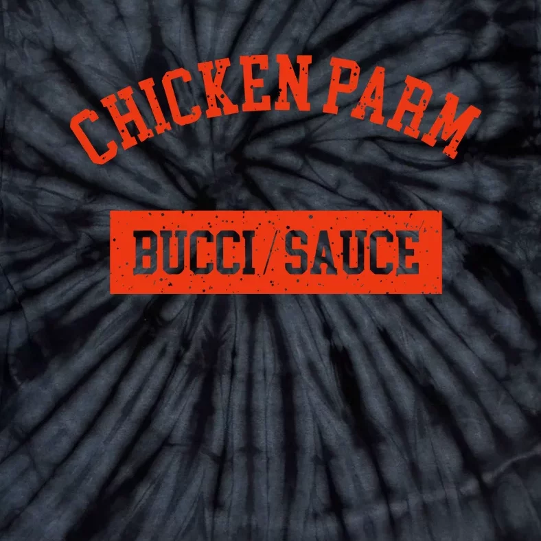 Chicken Parm Bucci Sauce Tie-Dye T-Shirt