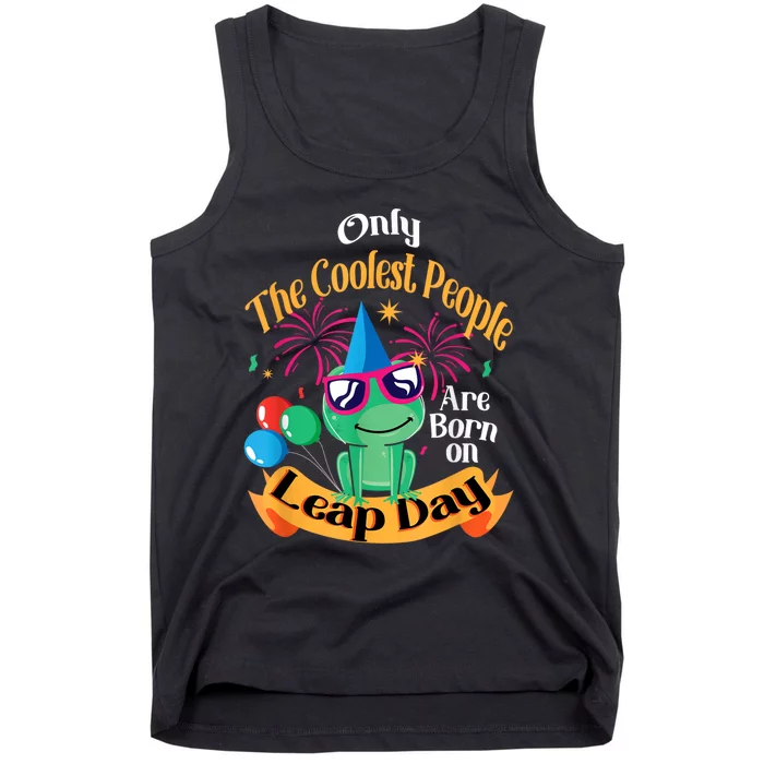 Coolest People Born On Leap Day Birthday Party Cute Tank Top