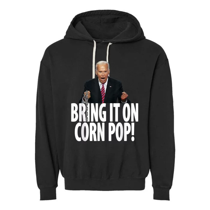 Corn Pop Biden Funny Cornpop Bad Dude Joe Biden Meme Garment-Dyed Fleece Hoodie