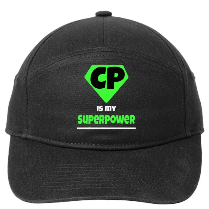 Cerebral Palsy Brain Damage Awareness CP Is My Superpower 7-Panel Snapback Hat