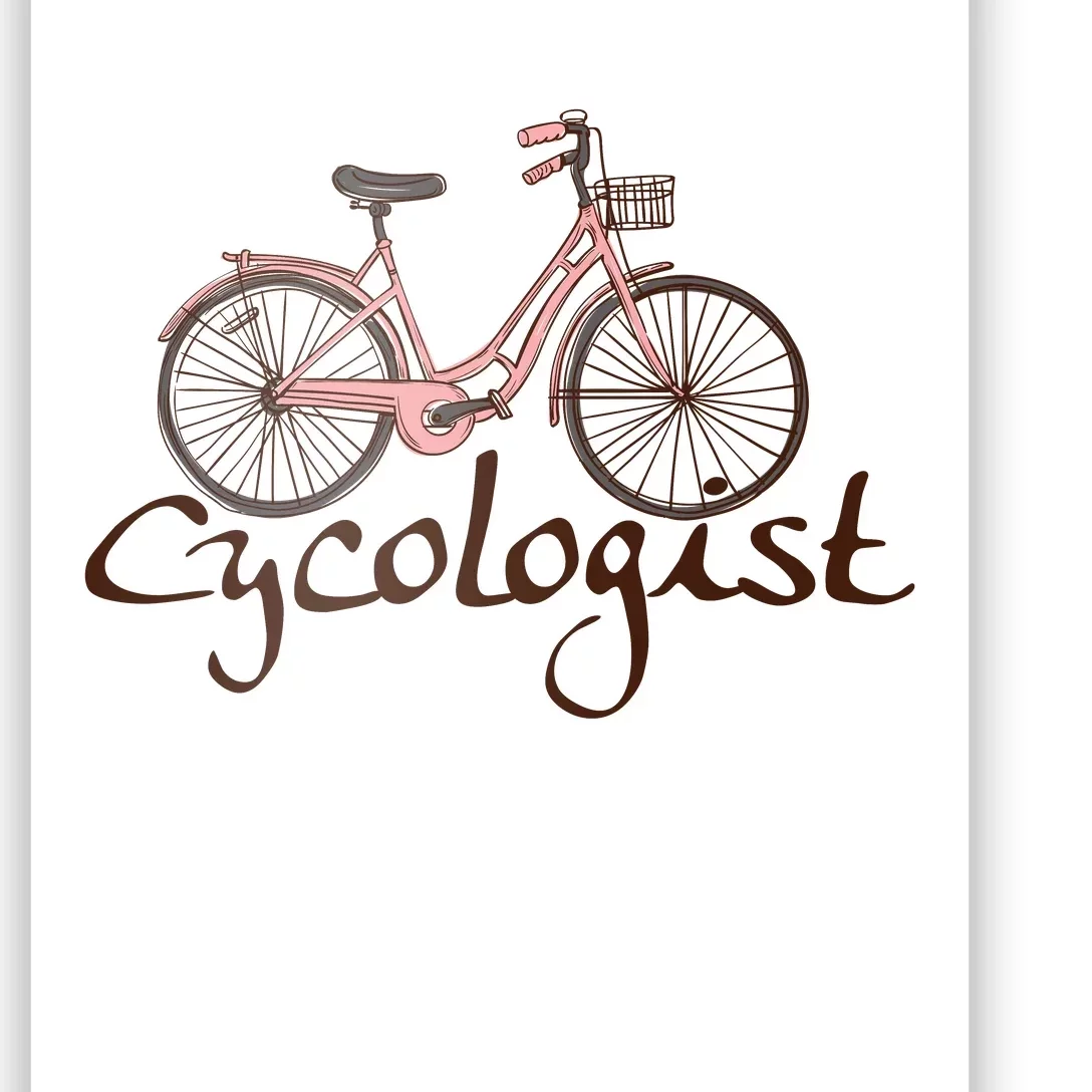 Cycologist Pink Bicycle Cyclist Gift Cute Cycling Poster