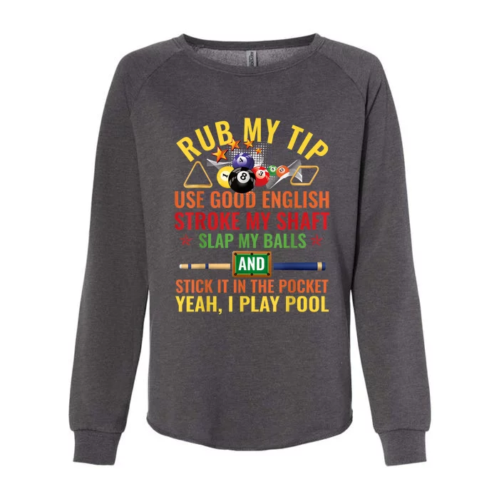 Cool Pool Billiards Billiard Player Table Sport Game Play Gift Womens California Wash Sweatshirt