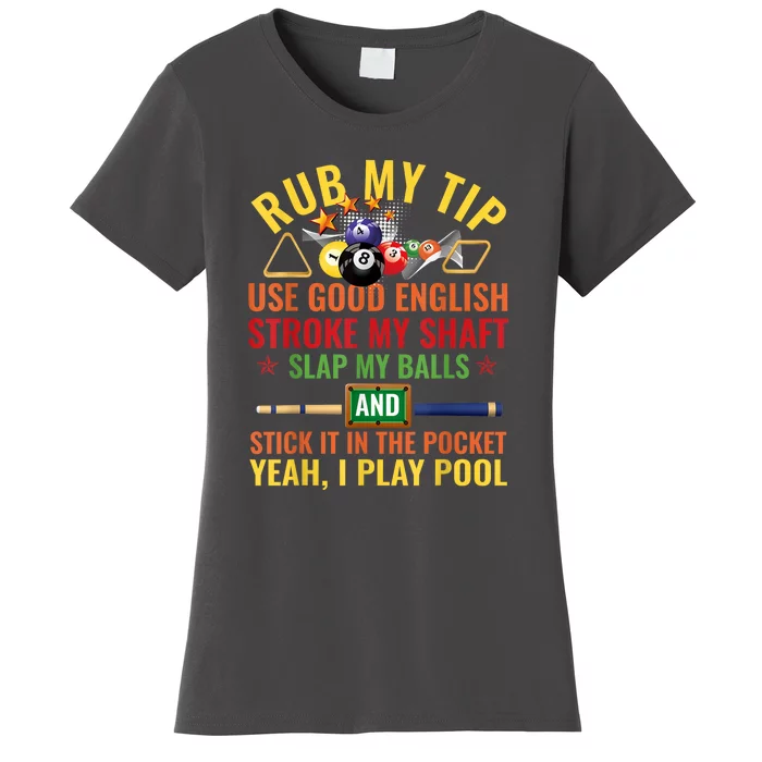 Cool Pool Billiards Billiard Player Table Sport Game Play Gift Women's T-Shirt