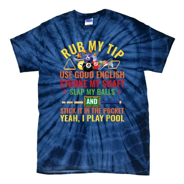 Cool Pool Billiards Billiard Player Table Sport Game Play Gift Tie-Dye T-Shirt