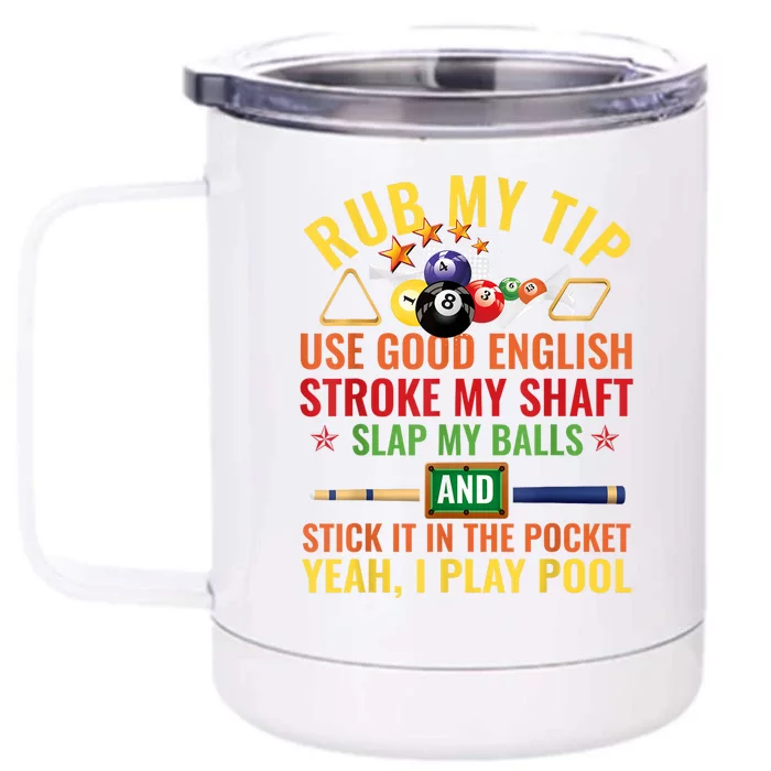 Cool Pool Billiards Billiard Player Table Sport Game Play Gift Front & Back 12oz Stainless Steel Tumbler Cup