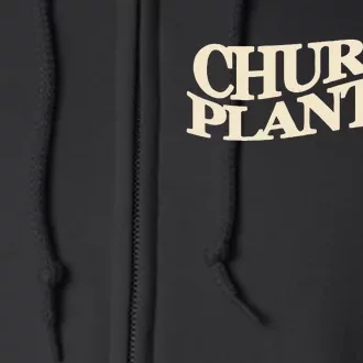 Church Planter Full Zip Hoodie