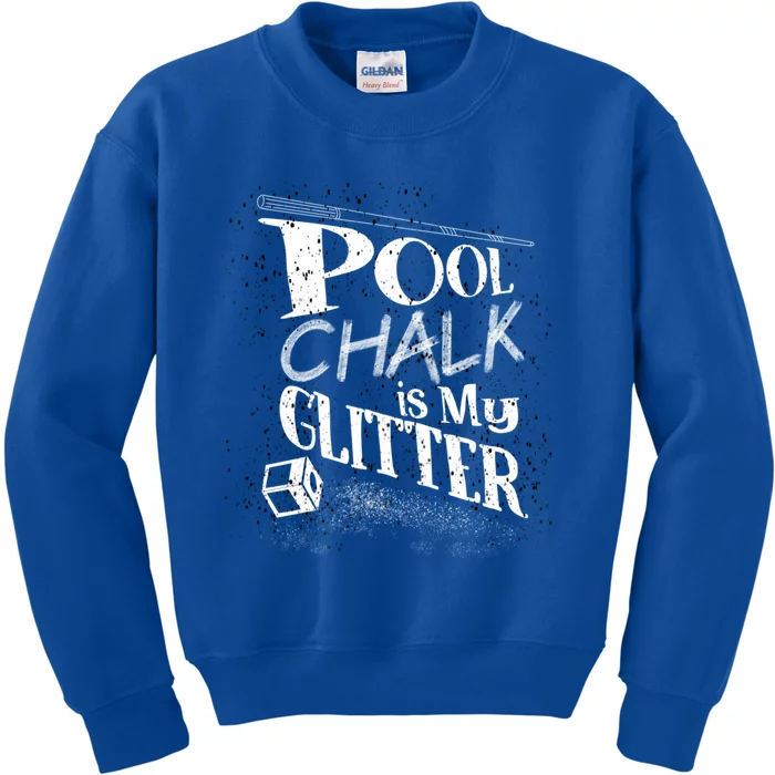 Cute Pool Chalk Is My Funny Billiard Players Game Gift Kids Sweatshirt