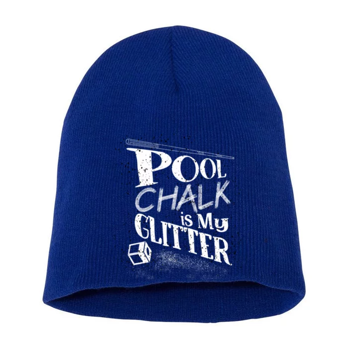 Cute Pool Chalk Is My Funny Billiard Players Game Gift Short Acrylic Beanie