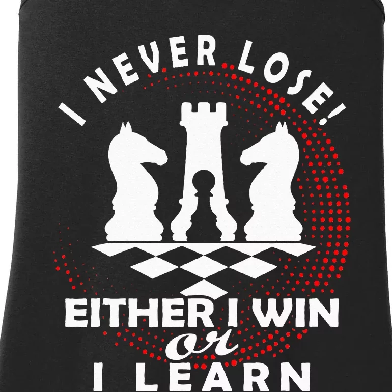 Chess Player Chess Board I Lost Never Ladies Essential Tank