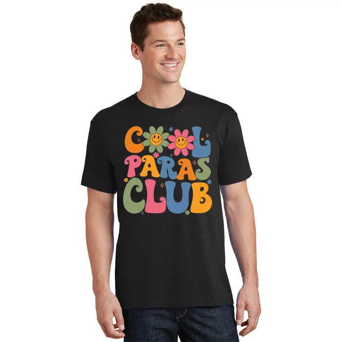 Cool Paras Club Paraprofessional Paraeducator Back To School T-Shirt