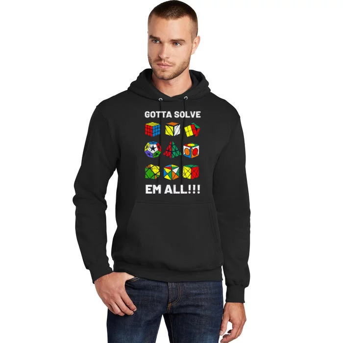 Competitive Puzzle Cube Gotta Solve Em All Speed Cubing Tall Hoodie