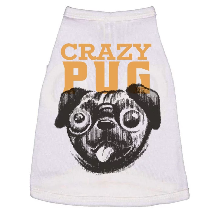 Crazy Pug Doggie Tank