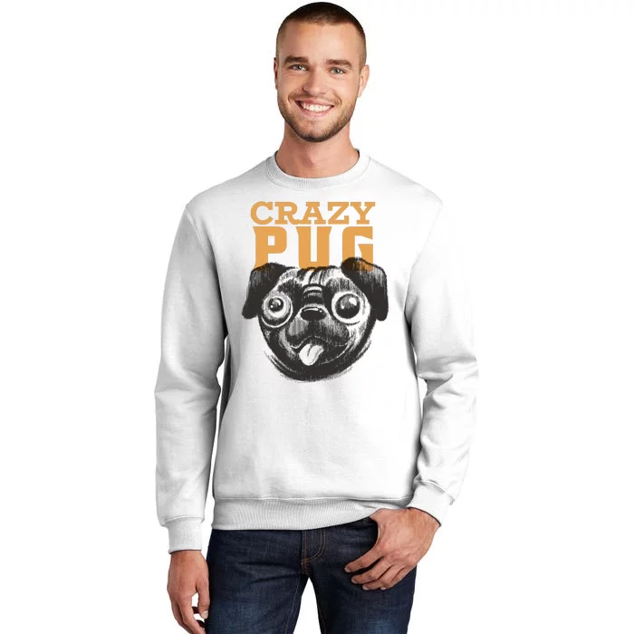 Crazy Pug Sweatshirt