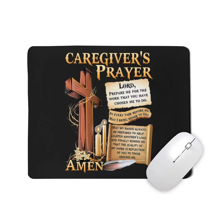 CaregiverS Prayer Christian Cross Faith Hope Love Jesus Mousepad