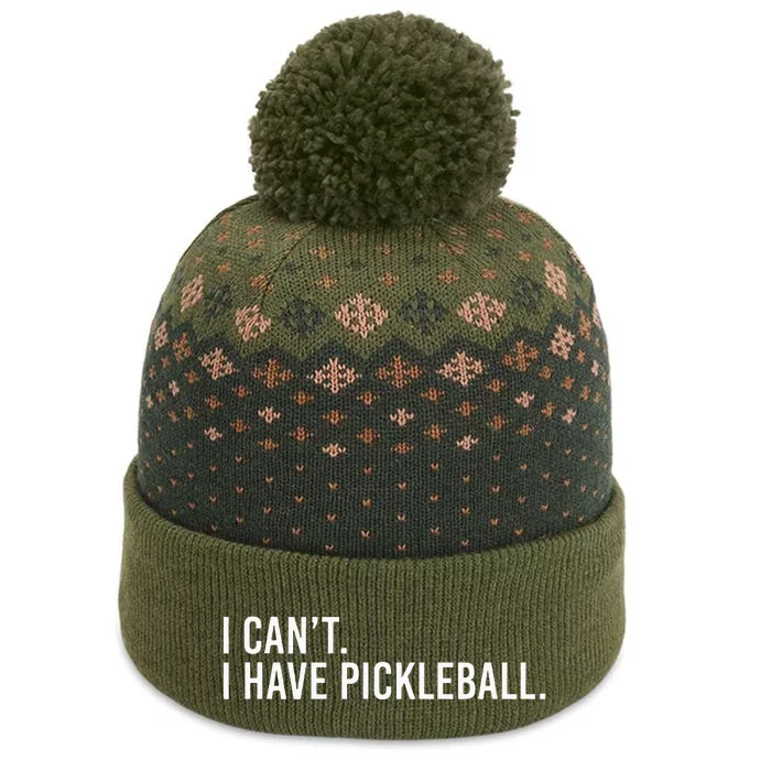 Cool Pickleball Coach With Saying I Cant I Have Pickleball The Baniff Cuffed Pom Beanie