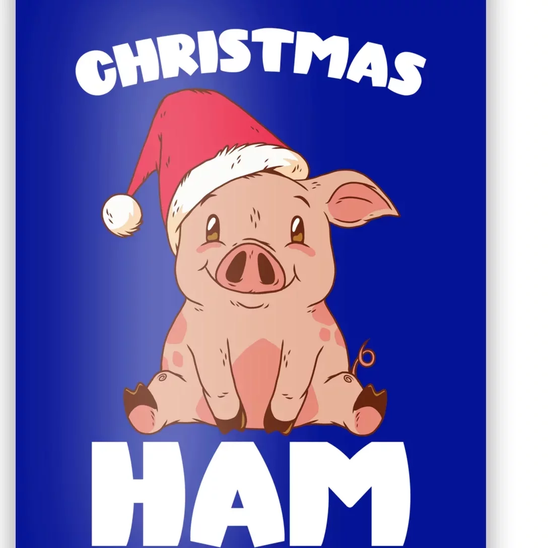 Christmas Pig Christmas Ham Cute Santa Pig Funny Christmas Gift Poster