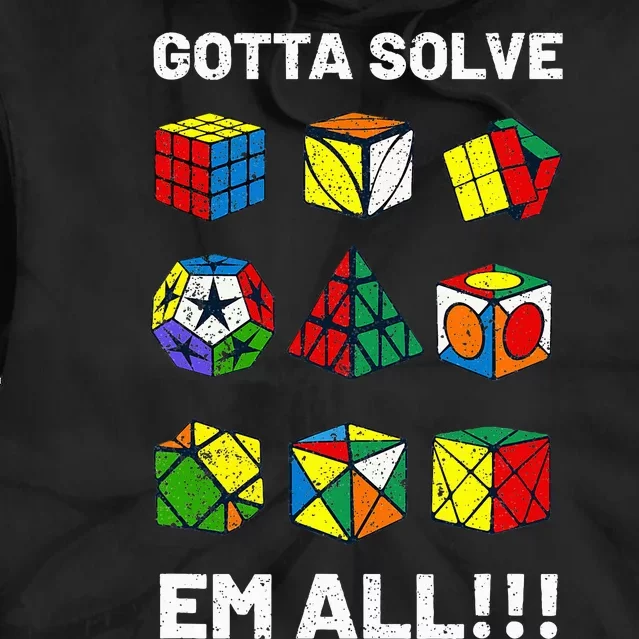 Competitive Puzzle Cube Gotta Solve Em All Speed Cubing Tie Dye Hoodie