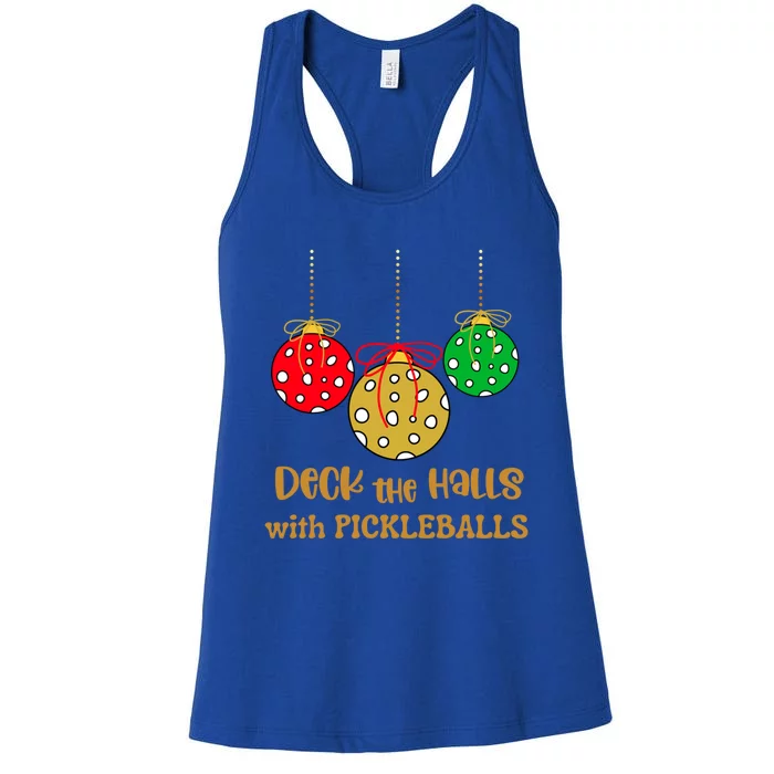 Christmas Pickleball Cool Gift Deck The Halls With Pickleballs Cool Gift Women's Racerback Tank