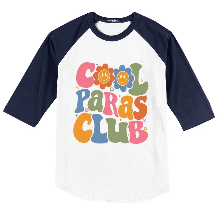 Cool Paras Club Paraprofessional Paraeducator Back To School Baseball Sleeve Shirt