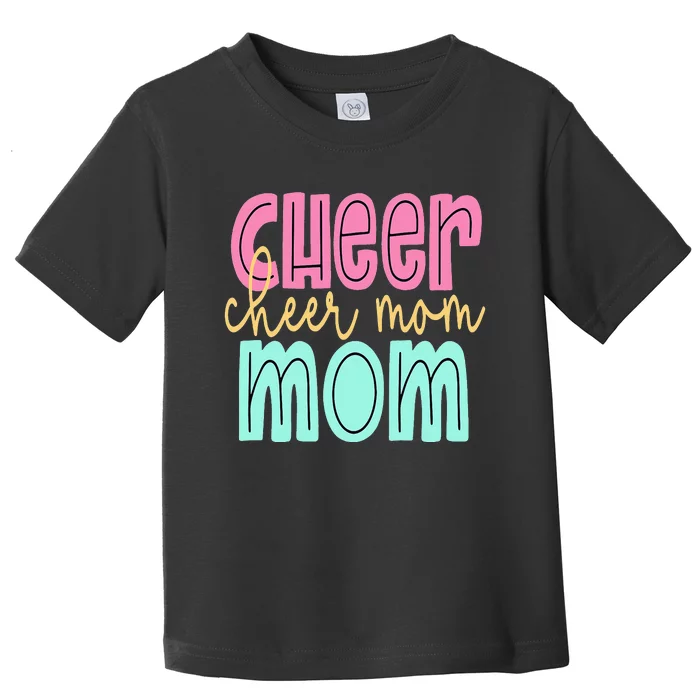 Cheerleader Proud Cheer Mom Pride Sports Supporter Toddler T-Shirt