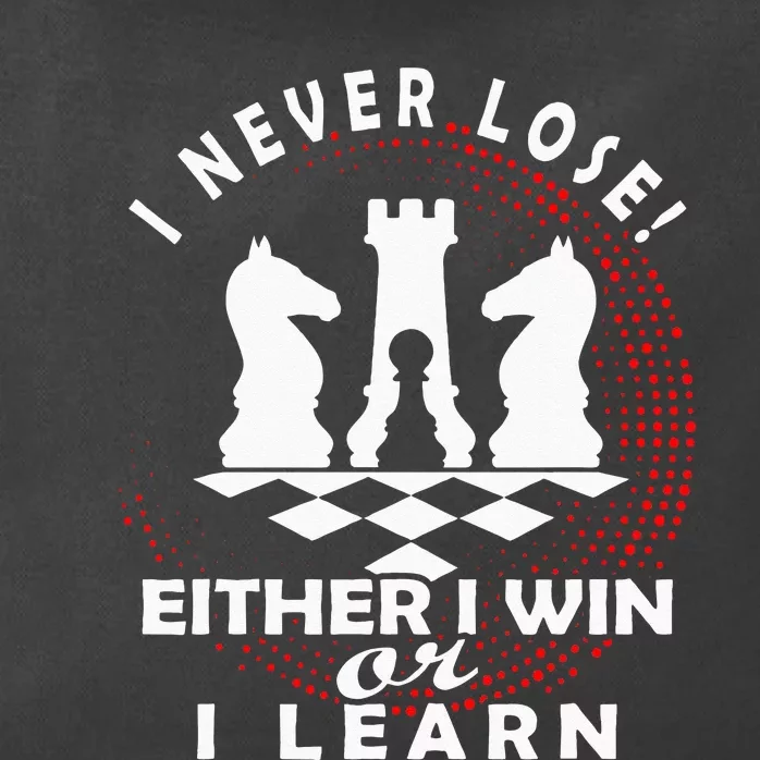 Chess Player Chess Board I Lost Never Zip Tote Bag