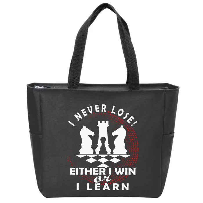 Chess Player Chess Board I Lost Never Zip Tote Bag