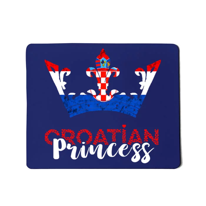 Croatian Princess Crown Croatia Croatian Flag Croatian Pride Mousepad