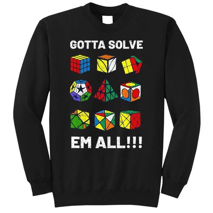 Competitive Puzzle Cube Gotta Solve Em All Tall Sweatshirt