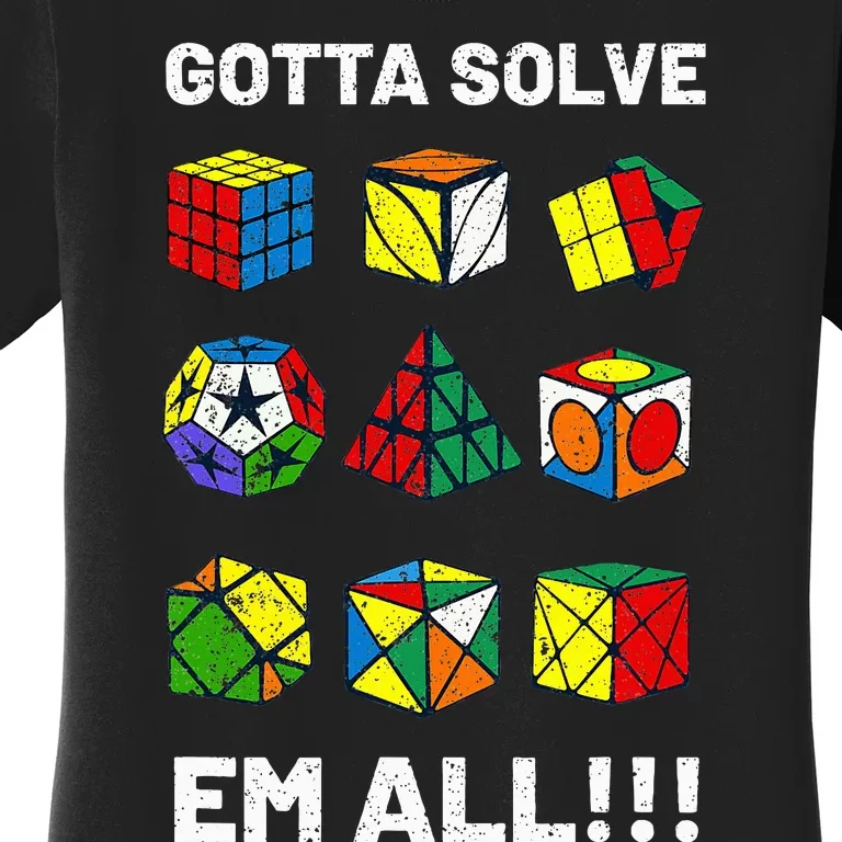 Competitive Puzzle Cube Gotta Solve Em All Women's T-Shirt